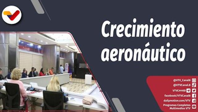 Programa 360 Episodio: Venezuela y Singapur, rumbo al fortalecimiento aeroportuario
