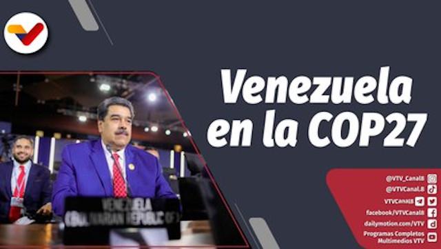 Programa 360 Episodio: El capitalismo como principal destructor del medio ambiente, Cumbre COP27 2022