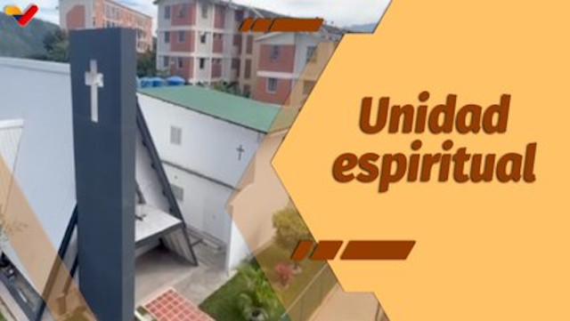 La Santa Misa Episodio: Eucaristía dominical del sentido de unidad espiritual